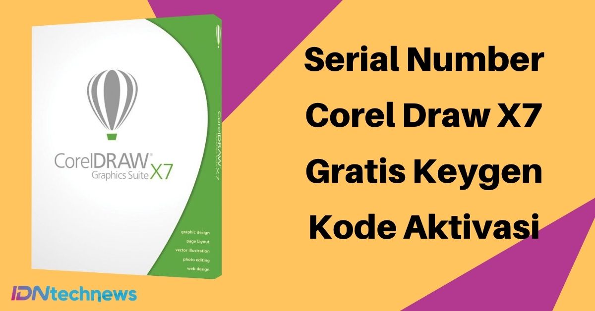 serial number dan kode aktivasi corel x7